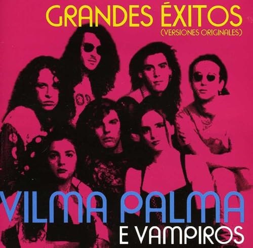 Vilma Palma E Vampiros: Grandes Exitos