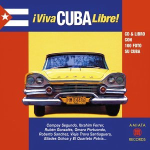Viva Cuba Libre!
