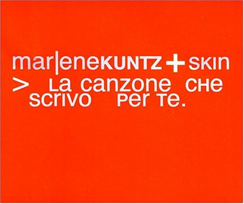marlene kuntz - La Canzone Che Scrivo Per Te - Zortam Music