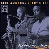 God Bless Jug and Sonny by Gene Ammons & Sonny Stitt
