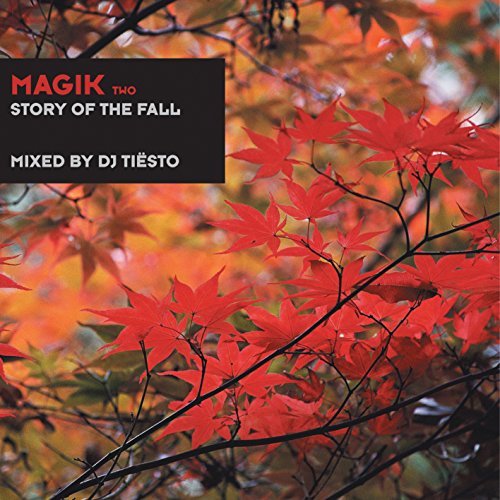 DJ Tiesto - Magik II - Story Of The Fall - Zortam Music