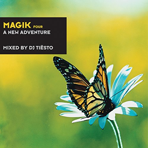 Tiësto - Magik, vol. 4  a New Adventure - Zortam Music