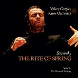 Stravinsky: The Rite of Spring; Scriabin: The Poem of Ecstasy
