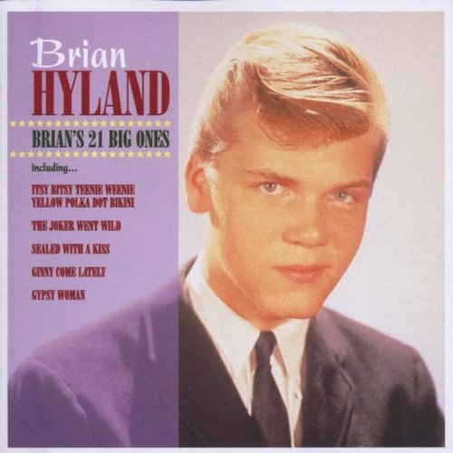 Hyland, Brian - 21 Big Ones - Zortam Music