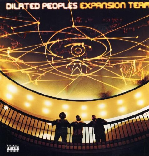 Dilated Peoples - Expansion Team [VINYL] - Zortam Music