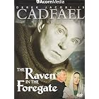 Brother Cadfael - The Raven in the Foregate by 