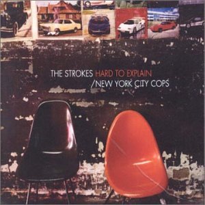 The Strokes - Hard To Explain - Zortam Music