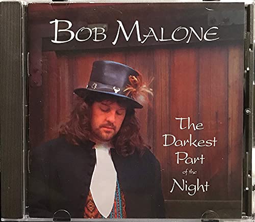 Bob Malone - I Know He