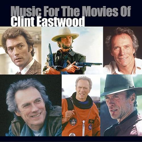 Ennio Morricone - Music for the Movies of Clint Eastwood - Zortam Music