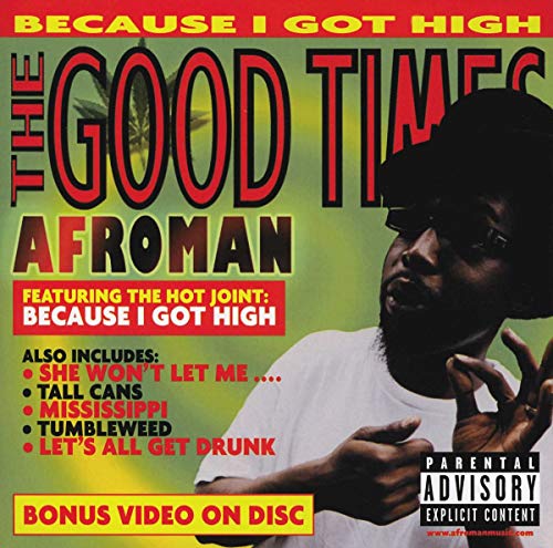 Afroman - Good Times - Zortam Music