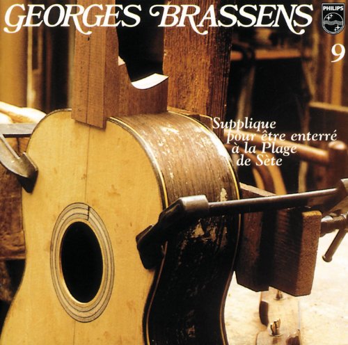 Georges Brassens - Supplique pour �tre enterr� � la plage de S�te - Zortam Music