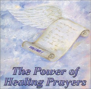 The Power of Healing Prayers