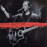 Rock Bottom Live Import by Dave Davies