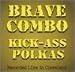 Kick-Ass Polkas