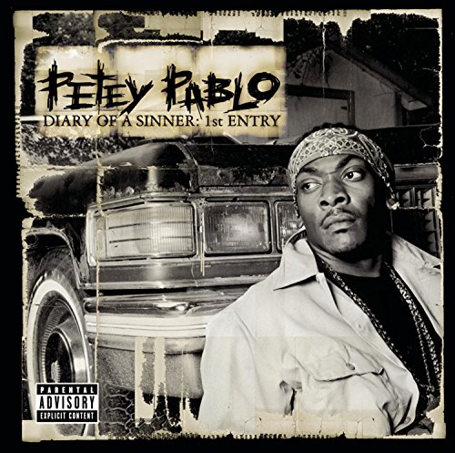 Petey Pablo - Diary Of A Sinner - Zortam Music