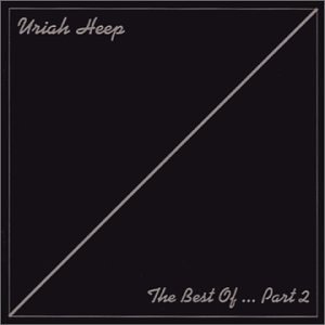The Best of Uriah Heep...Pt. 2