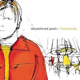 Abandoned Pools - Humanistic Album