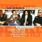 Greatest and Lastest Import by Georgia Satellites
