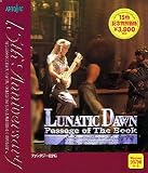 ルナティックドーン ~前途への道標~ 15th Anniversary