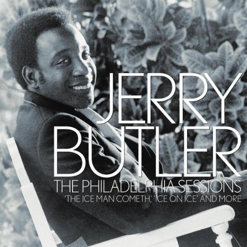 Jerry Butler - The Philadelphia Sessions - Zortam Music