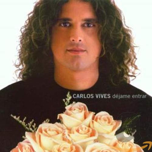 Carlos Vives - Dijame Entrar - Zortam Music