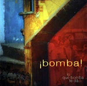 Lo Que Bomba Te Da