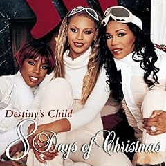 Destiny`s Child - 8 days of christmas