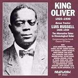 King OLiver 1923 1930 The Alternative Takes by King Oliver