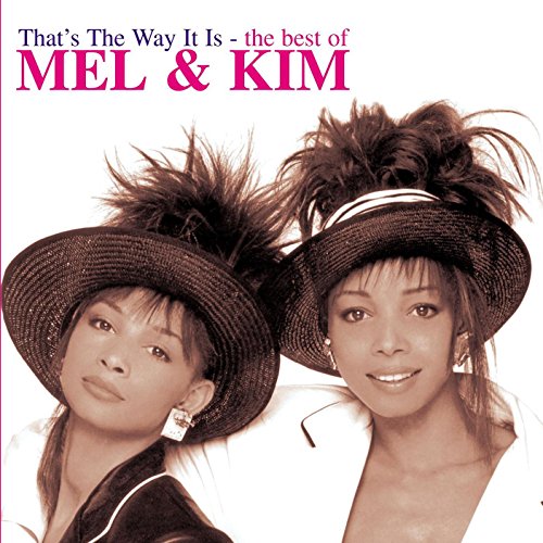 Mel & Kim - That