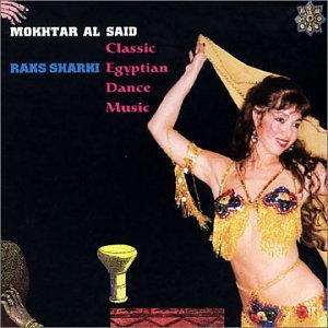 Raks Sharki: Classic Egyptian Dance Music