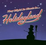 They Might Be Giants in... Holidayland by They Might Be Giants