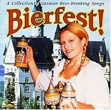 Bierfest!: A Collection of German Beer Drinking Songs