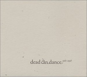 DEAD CAN DANCE - 1981-1998 (Disc 1) - Zortam Music