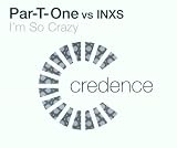 Im So Crazy CD SINGLE Import by Par-T-One Vs INXS