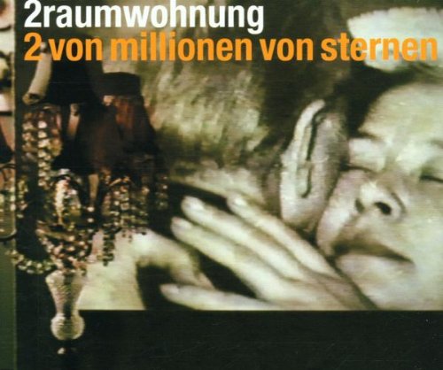 2raumwohnung - 2 von millionen von sternen - Zortam Music
