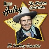 The Western Collection Remastered by Gene Autry