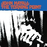 The Turning Point by John Mayall