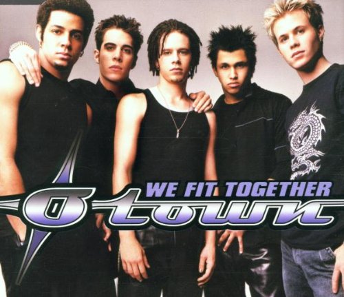 O-TOWN - We Fit Together - Zortam Music