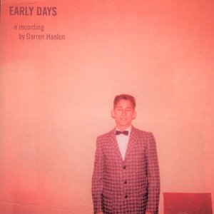 Darren Hanlon - Early Days - Zortam Music