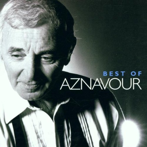 Charles Aznavour - Best of Charles Aznavour - Zortam Music