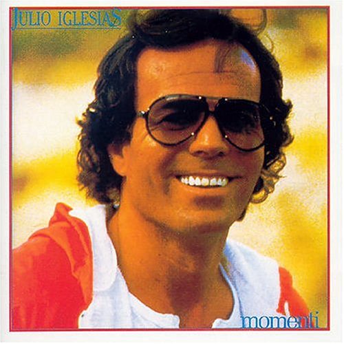 Julio Iglesias - Momenti - Zortam Music