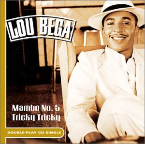 Lou Bega - Mambo No. 5 (a Little Bit Of...) - Zortam Music