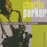 Complete Savoy and Dial Sessions Box Set Import by Charlie Parker
