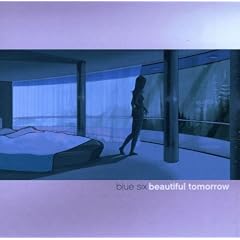 Blue Six&nbsp;-&nbsp;Beautiful Tomorrow