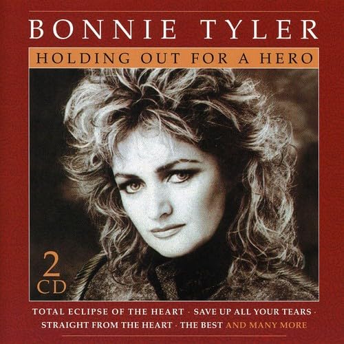 Bonnie Tyler - Holding Out For A Hero - Zortam Music