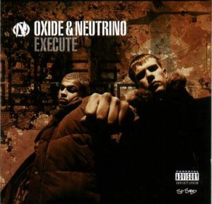 Oxide & Neutrino - Execute(Lim.Edition) - Zortam Music
