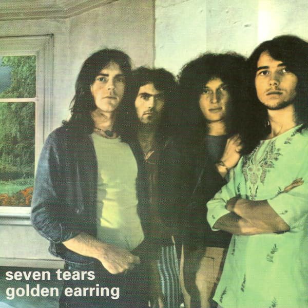 Golden Earring - Seven Tears - Zortam Music