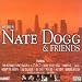 Nate Dogg & Friends