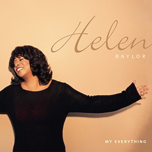 Helen Baylor - My Everything - Zortam Music