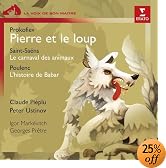 Pierre et le loup / Le Carnaval des animaux / L'Histoire de Babar